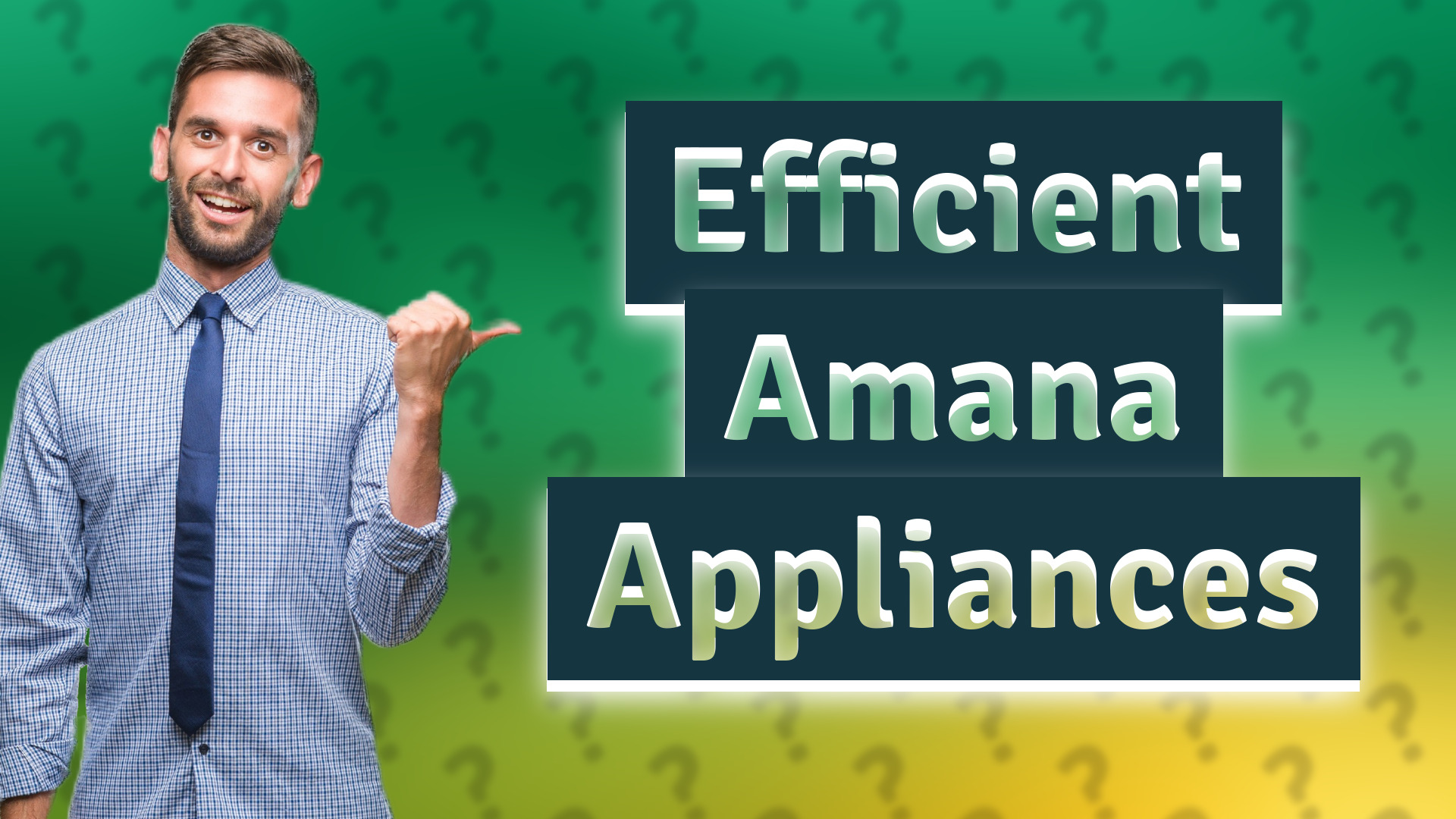 Efficient Amana Appliances