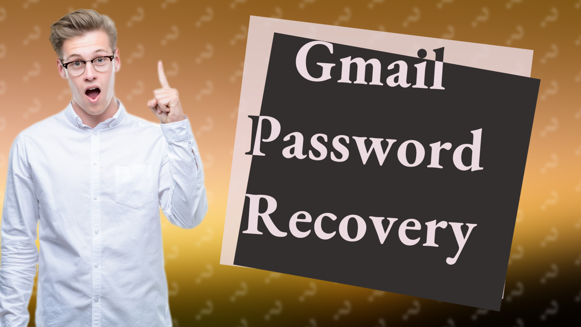 Gmail Password Recovery