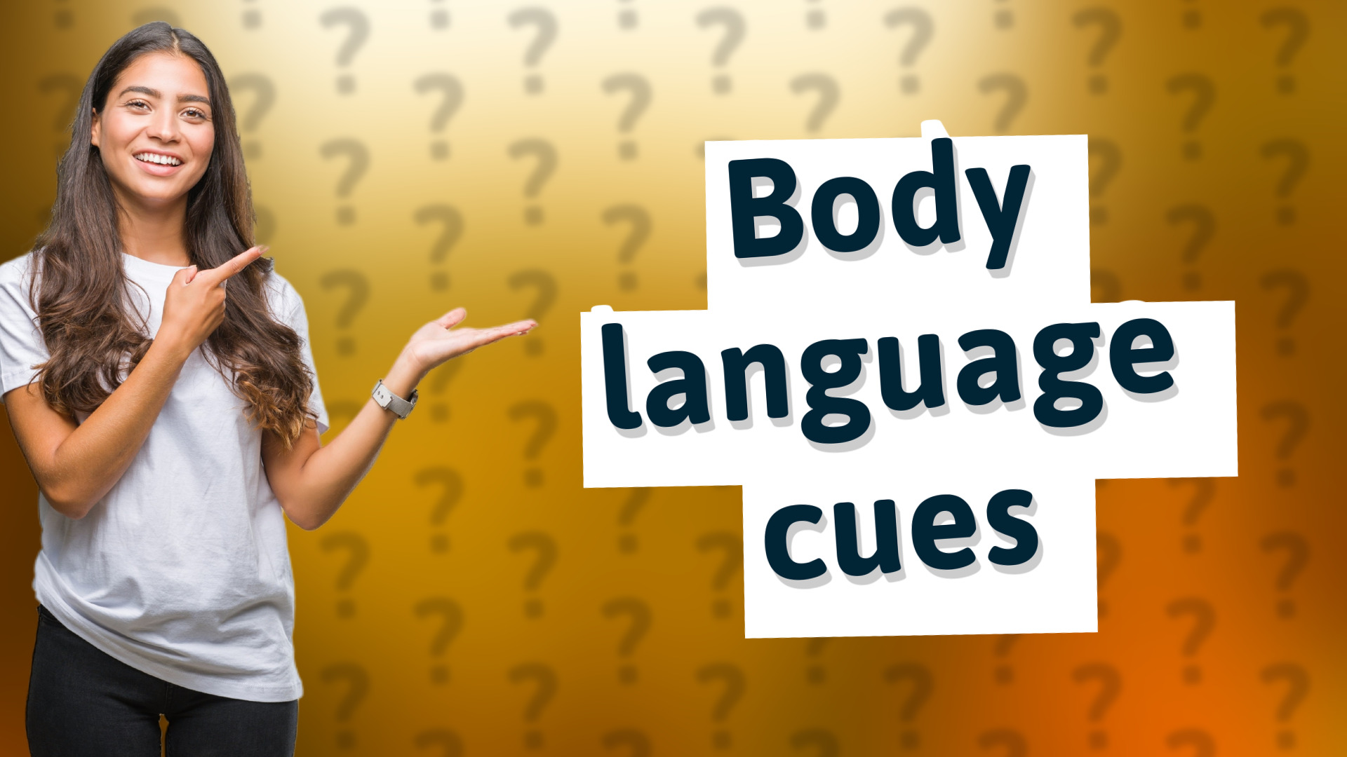 Body language cues
