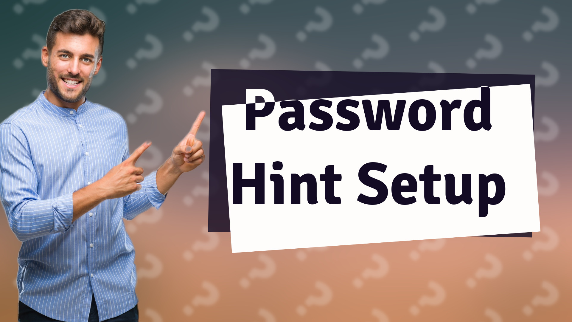 Password Hint Setup