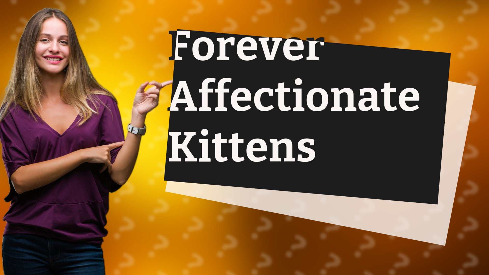 Forever Affectionate Kittens