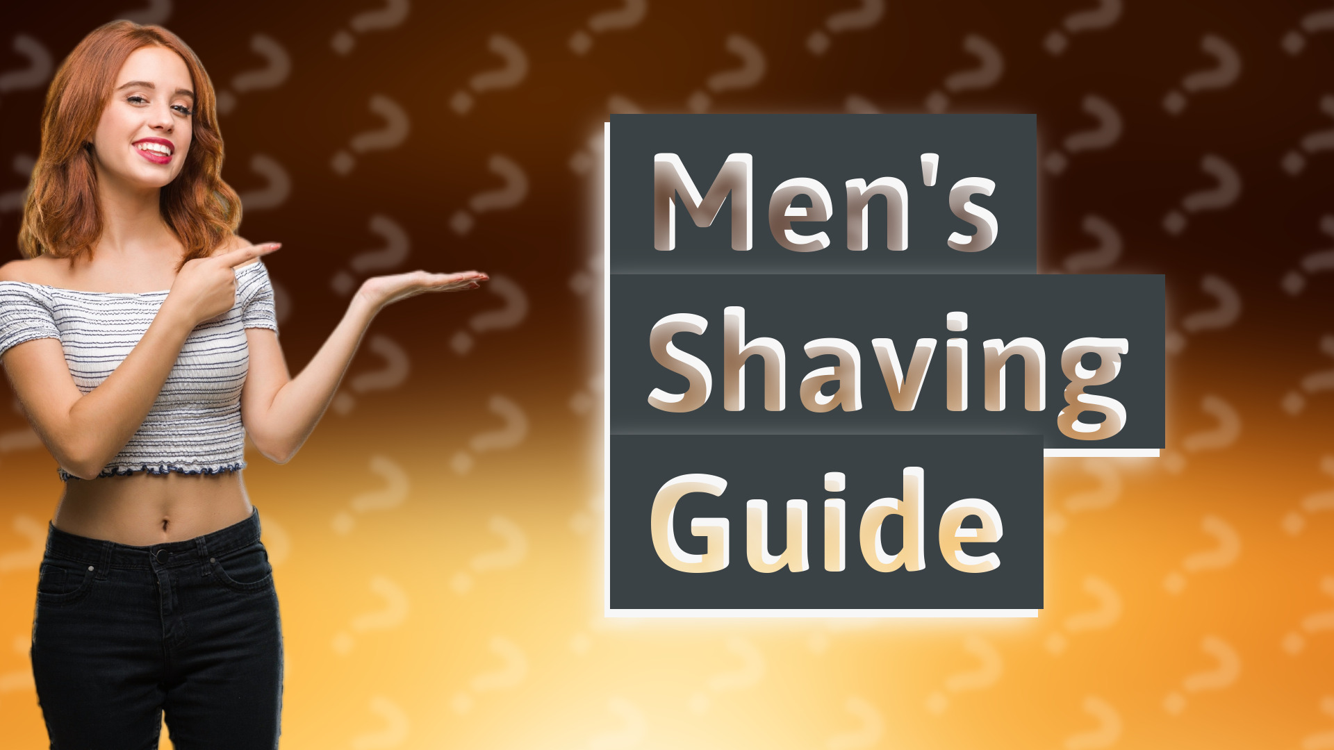 Men's Shaving Guide