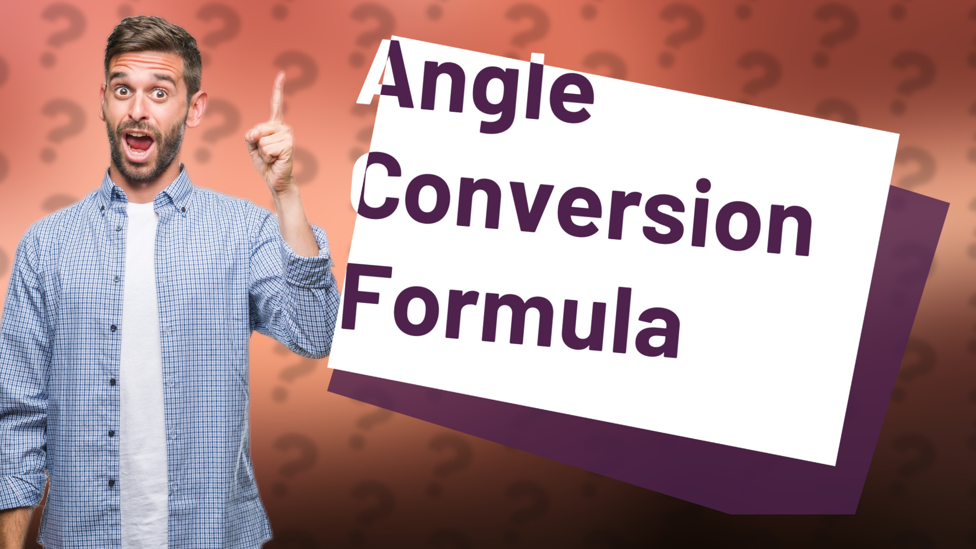Angle Conversion Formula