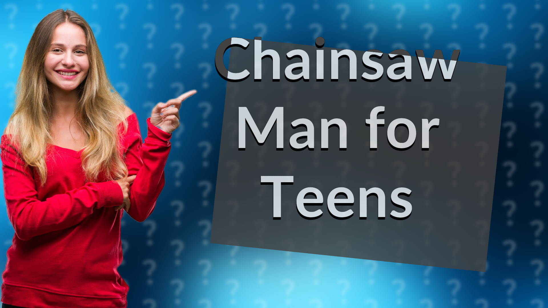 Chainsaw Man for Teens