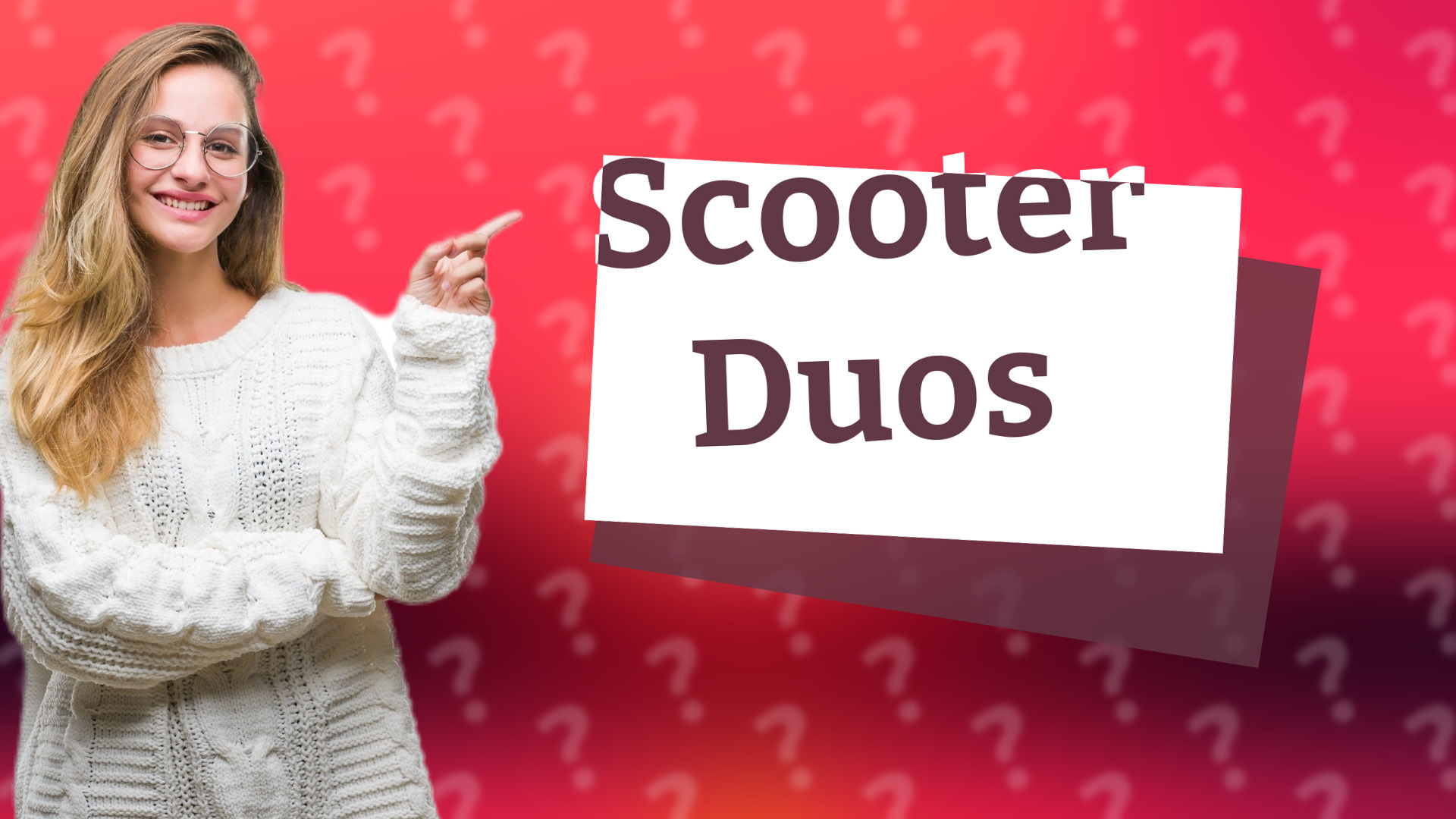 Scooter Duos