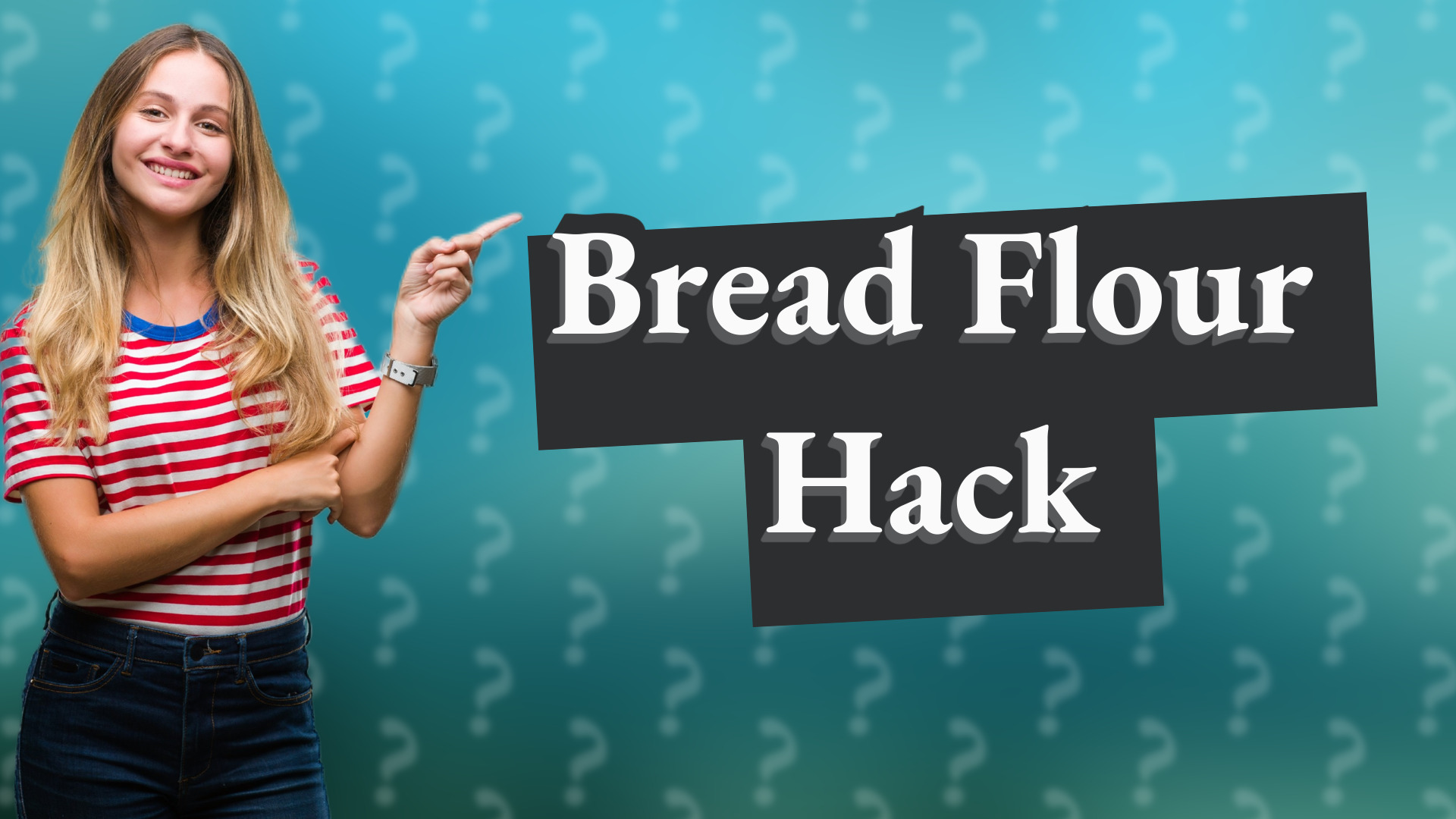 Bread Flour Hack