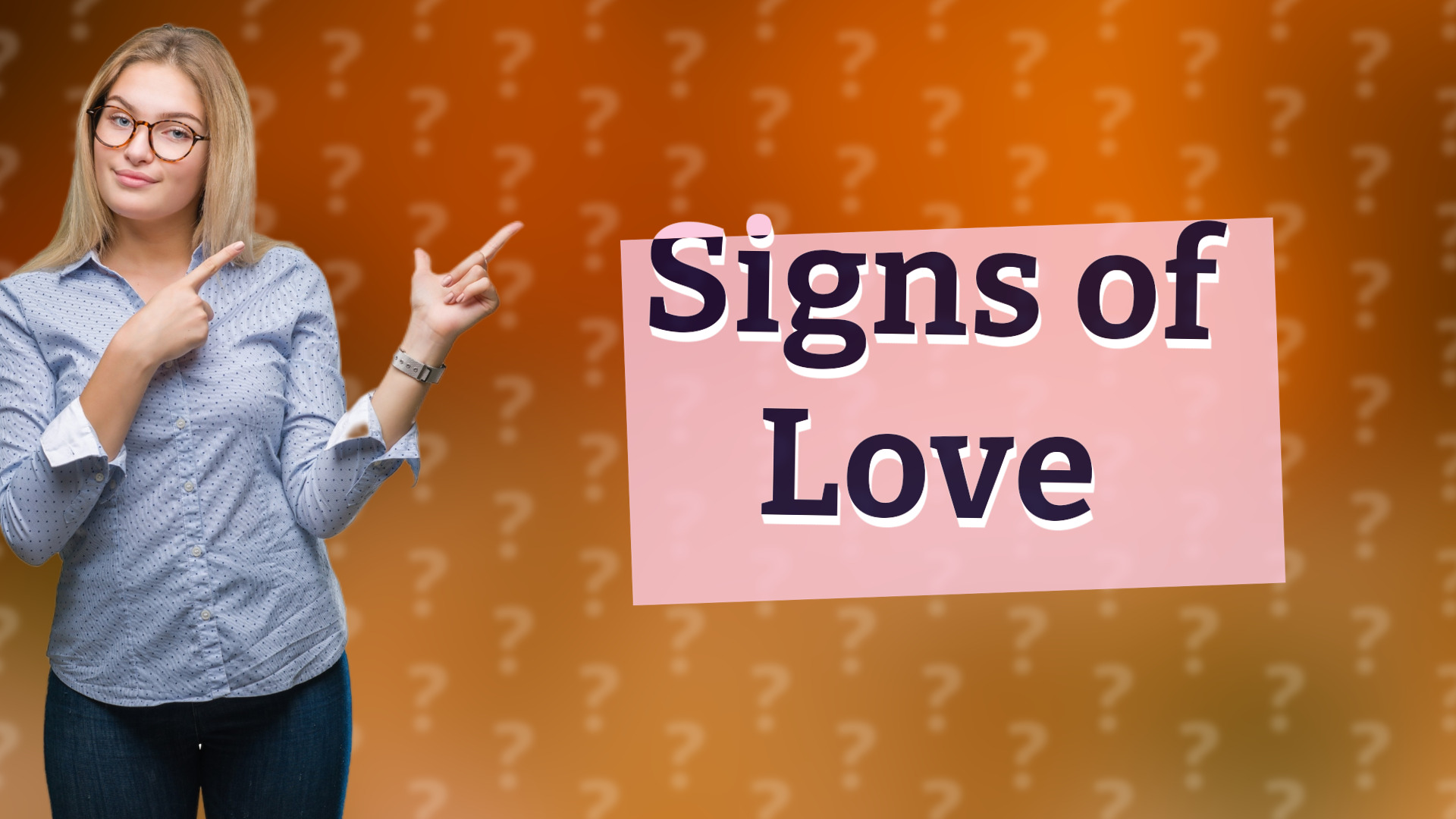 Signs of Love