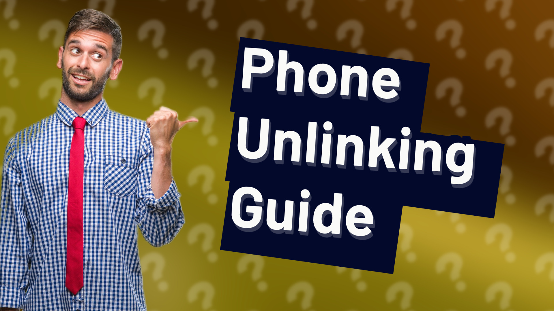 Phone Unlinking Guide