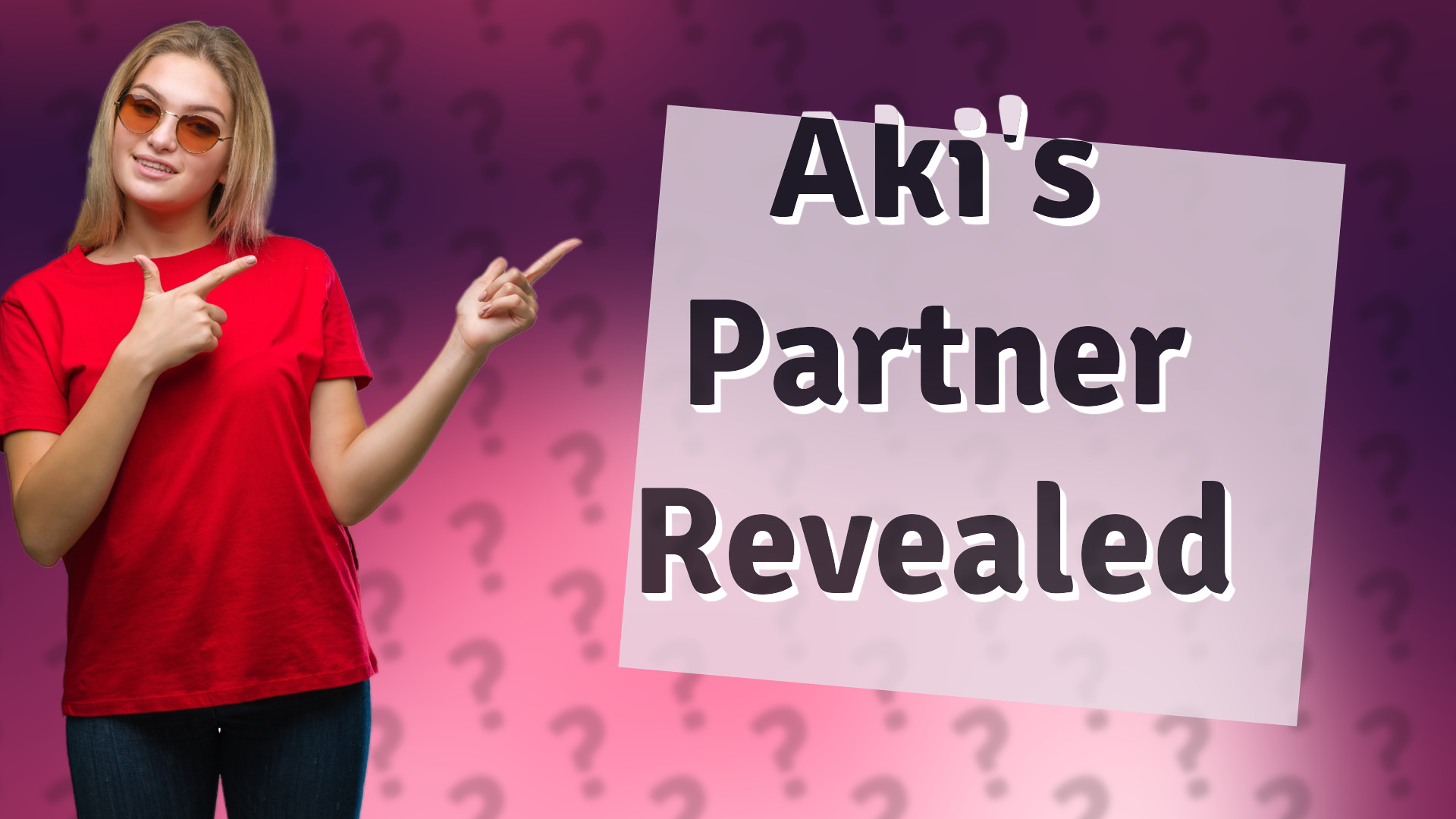 Aki's Partner Revealed