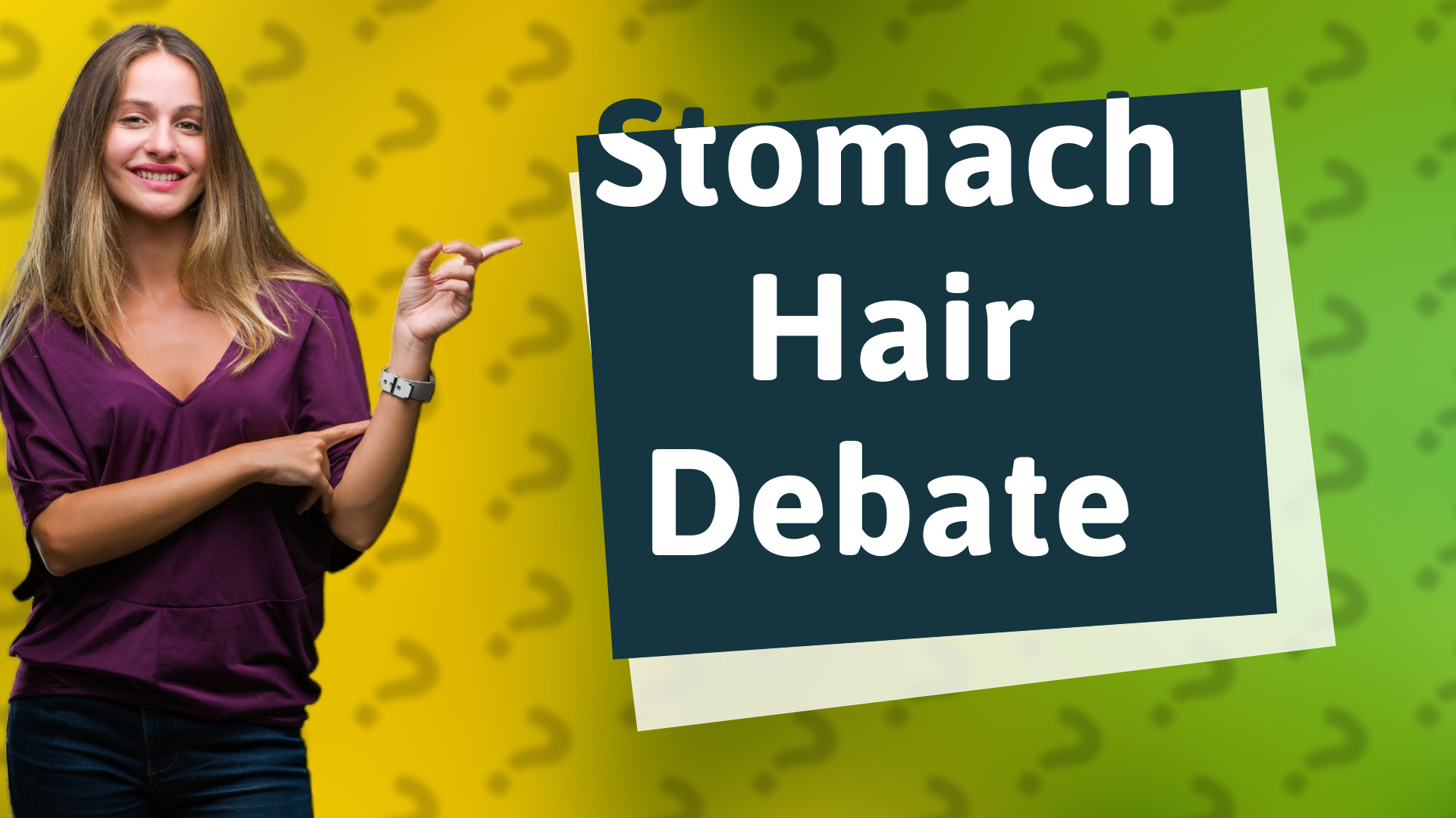 Stomach Hair Debate