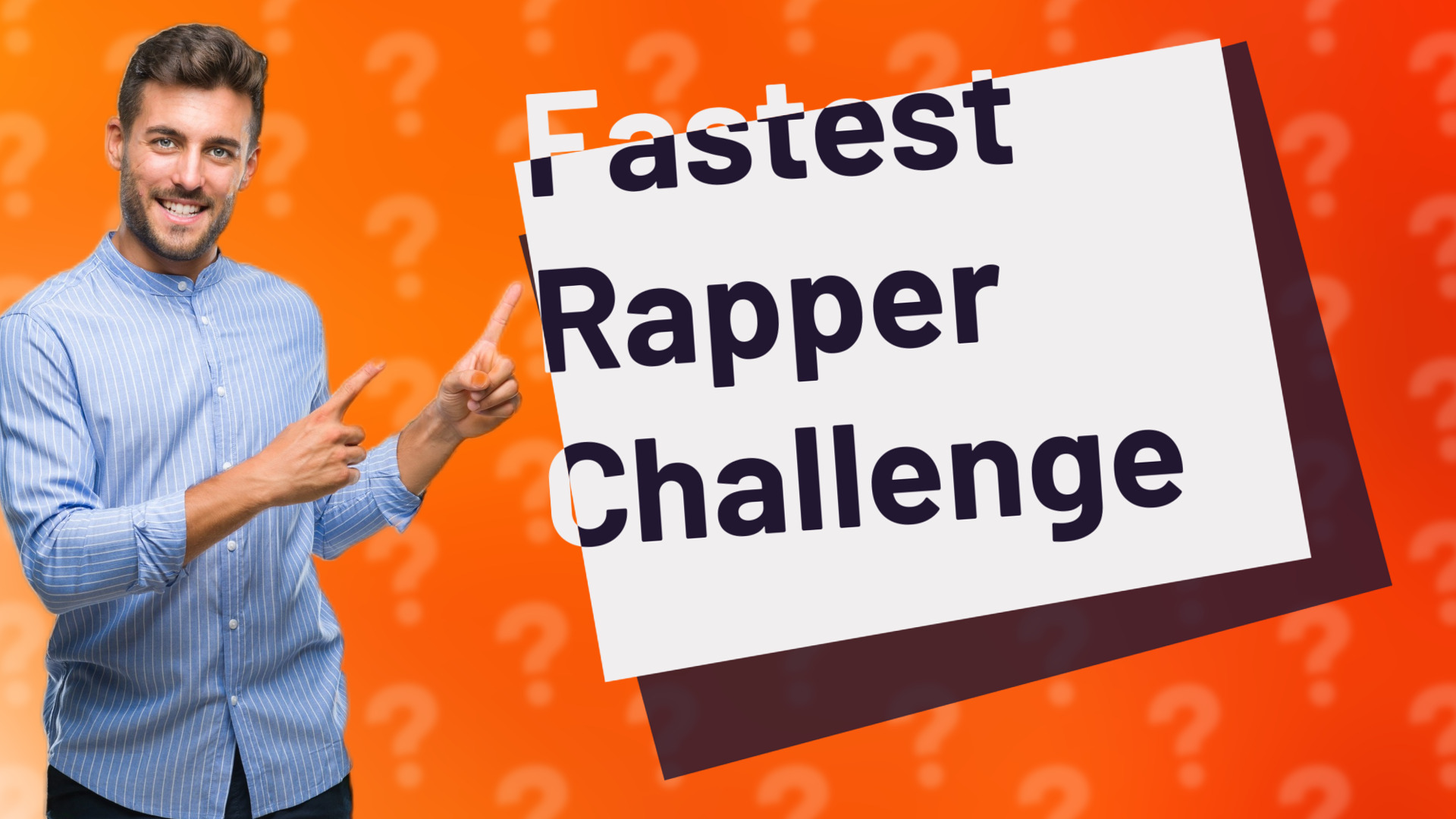 Fastest Rapper Challenge