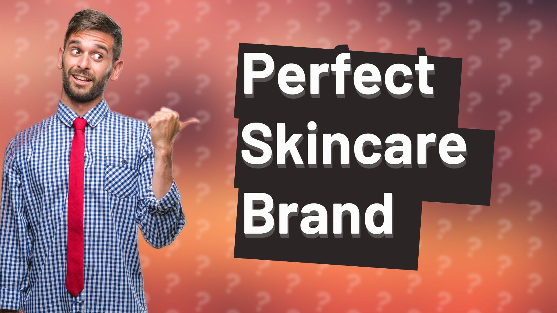 Perfect Skincare Brand