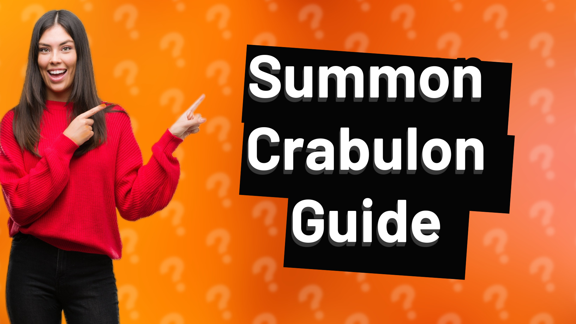 Summon Crabulon Guide