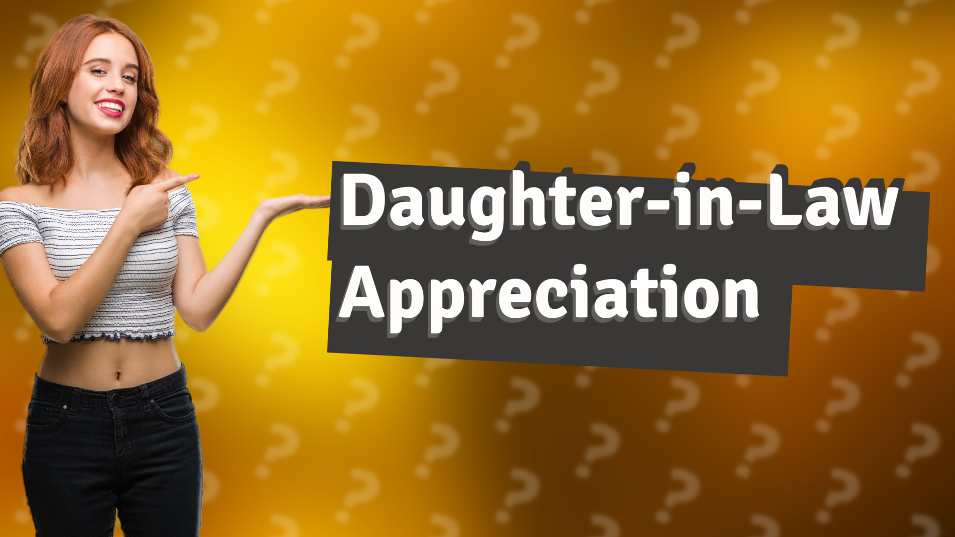 Daughter-in-Law Appreciation