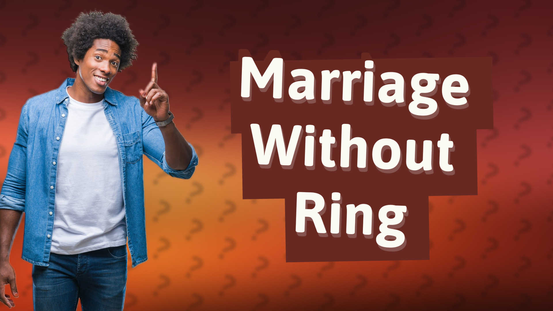 Marriage Without Ring