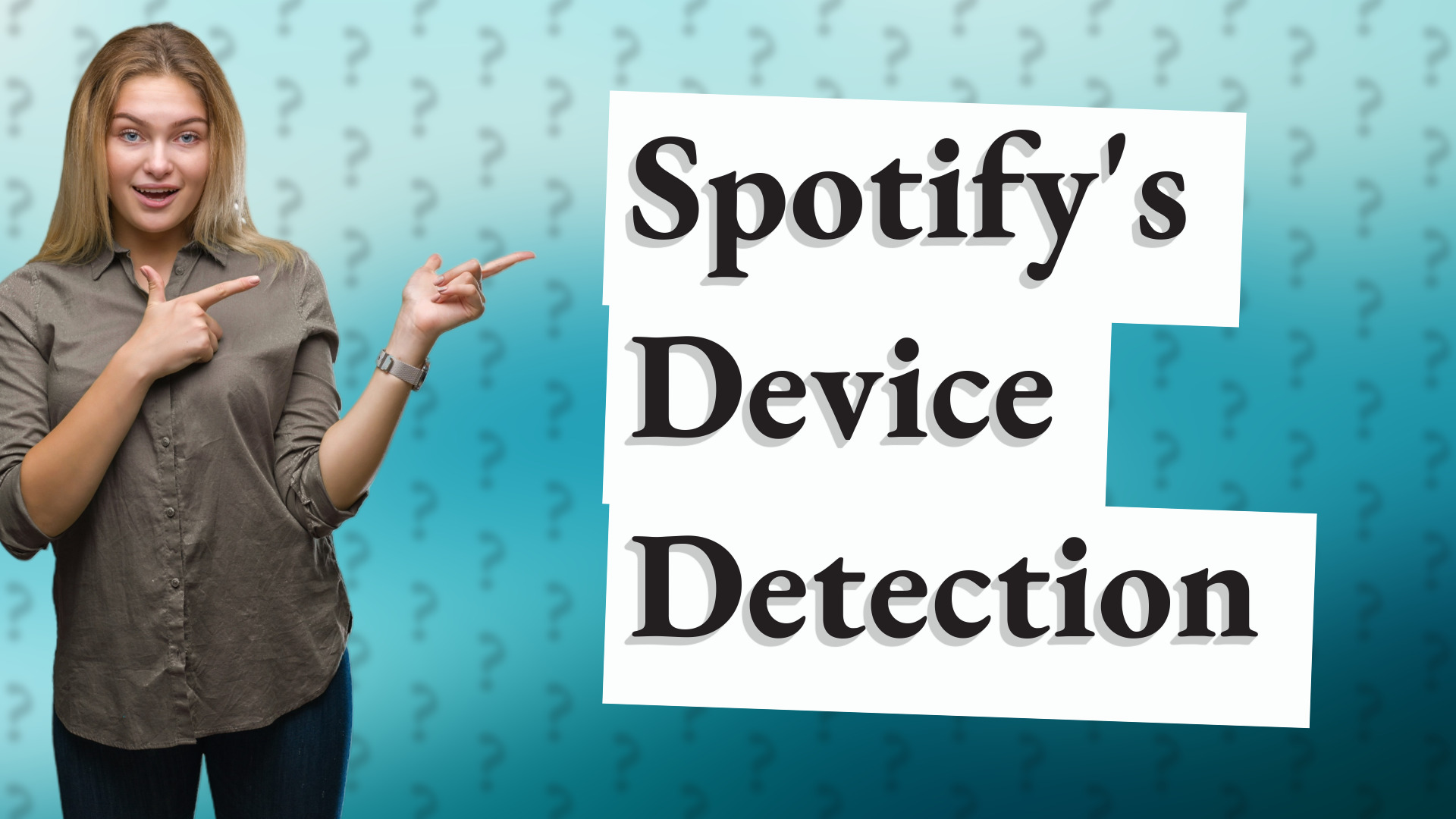Spotify's Device Detection