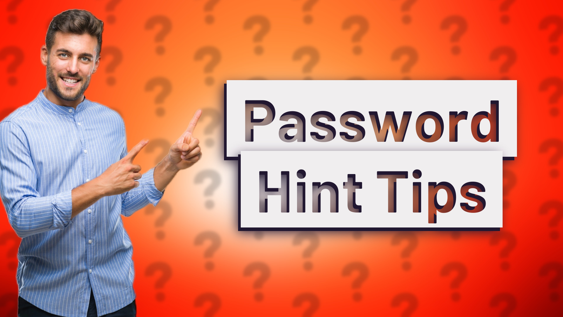Password Hint Tips