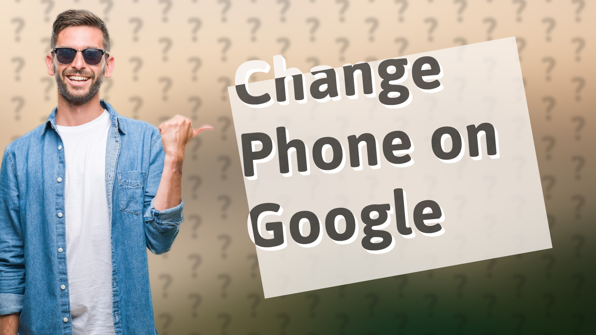Change Phone on Google