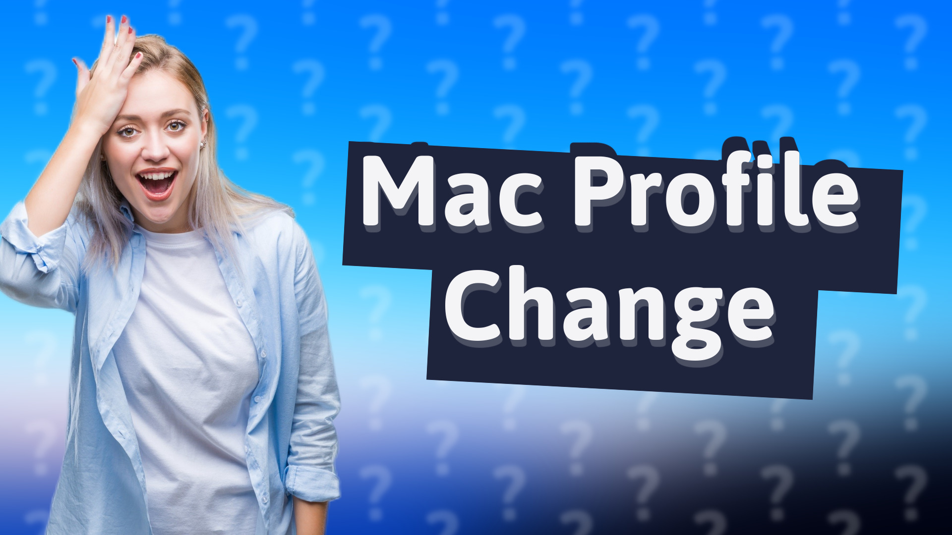 Mac Profile Change