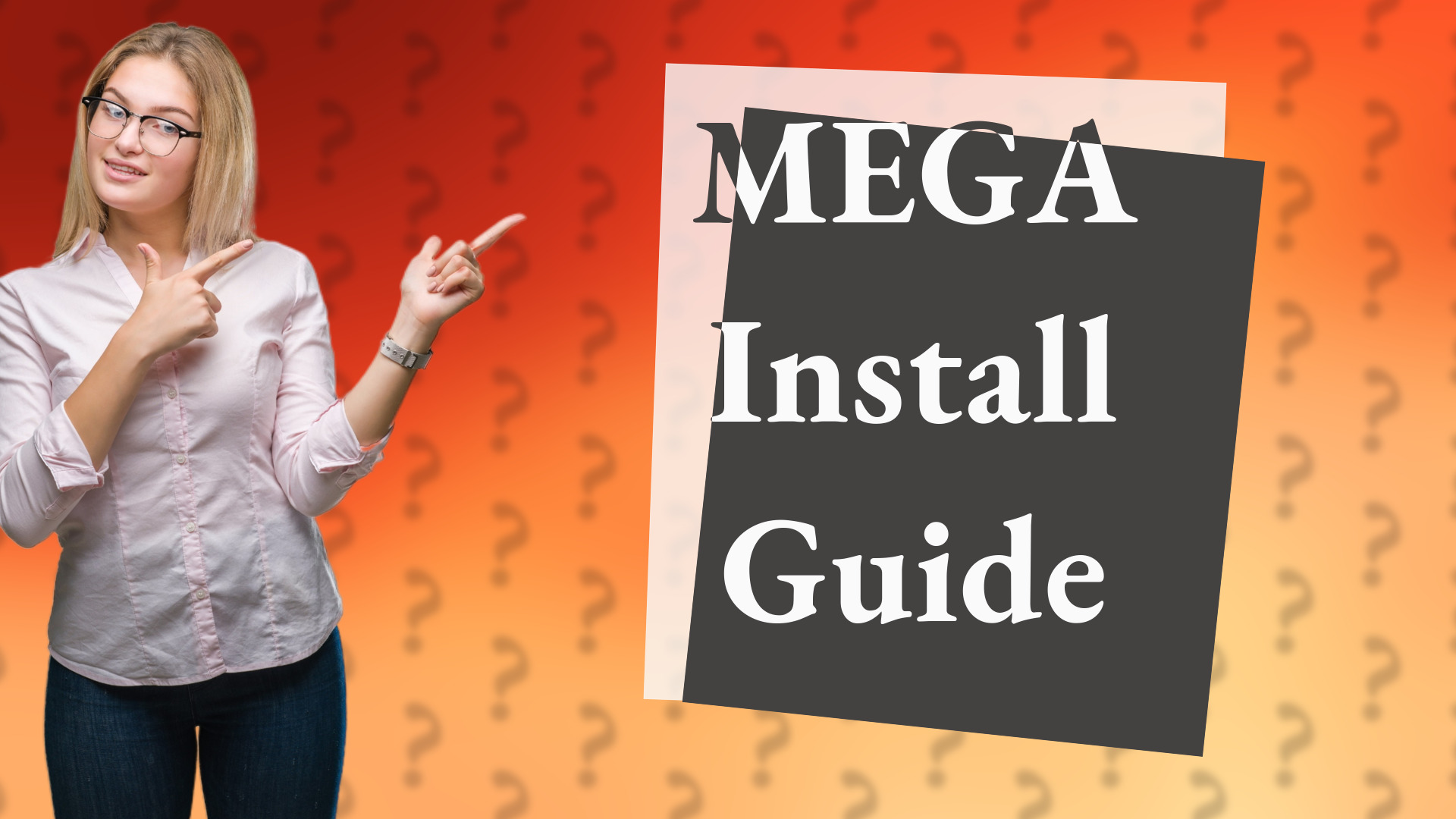 MEGA Install Guide
