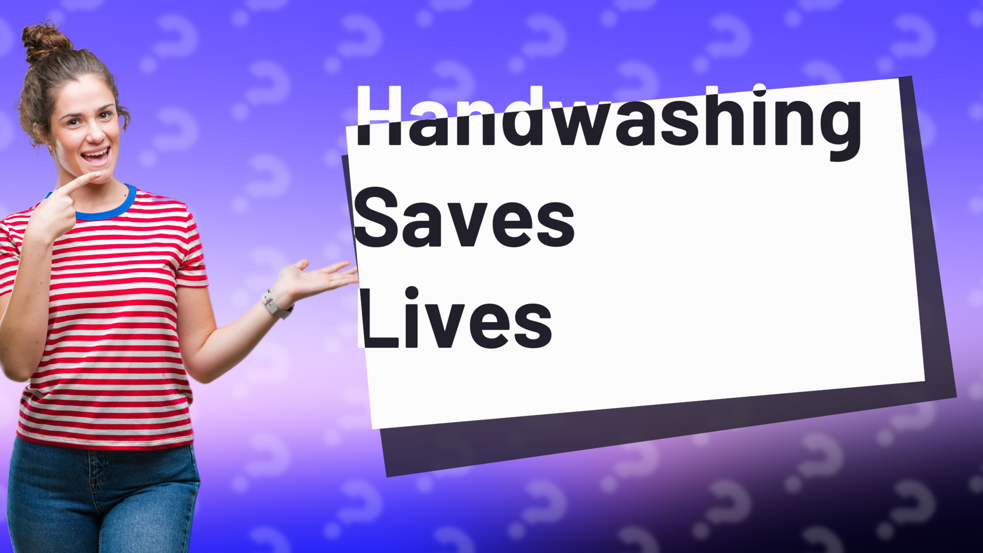 Handwashing Saves Lives