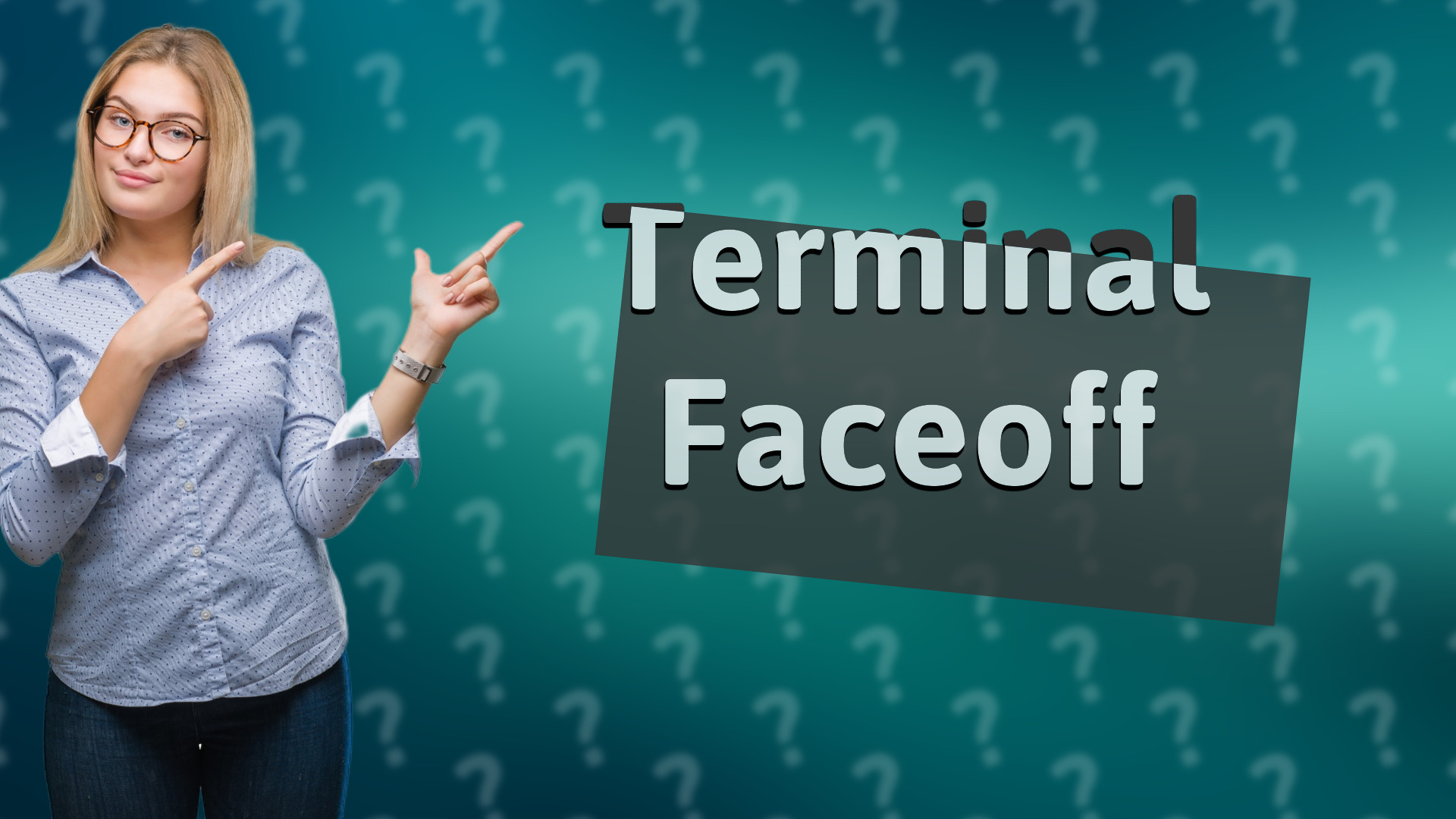 Terminal Faceoff
