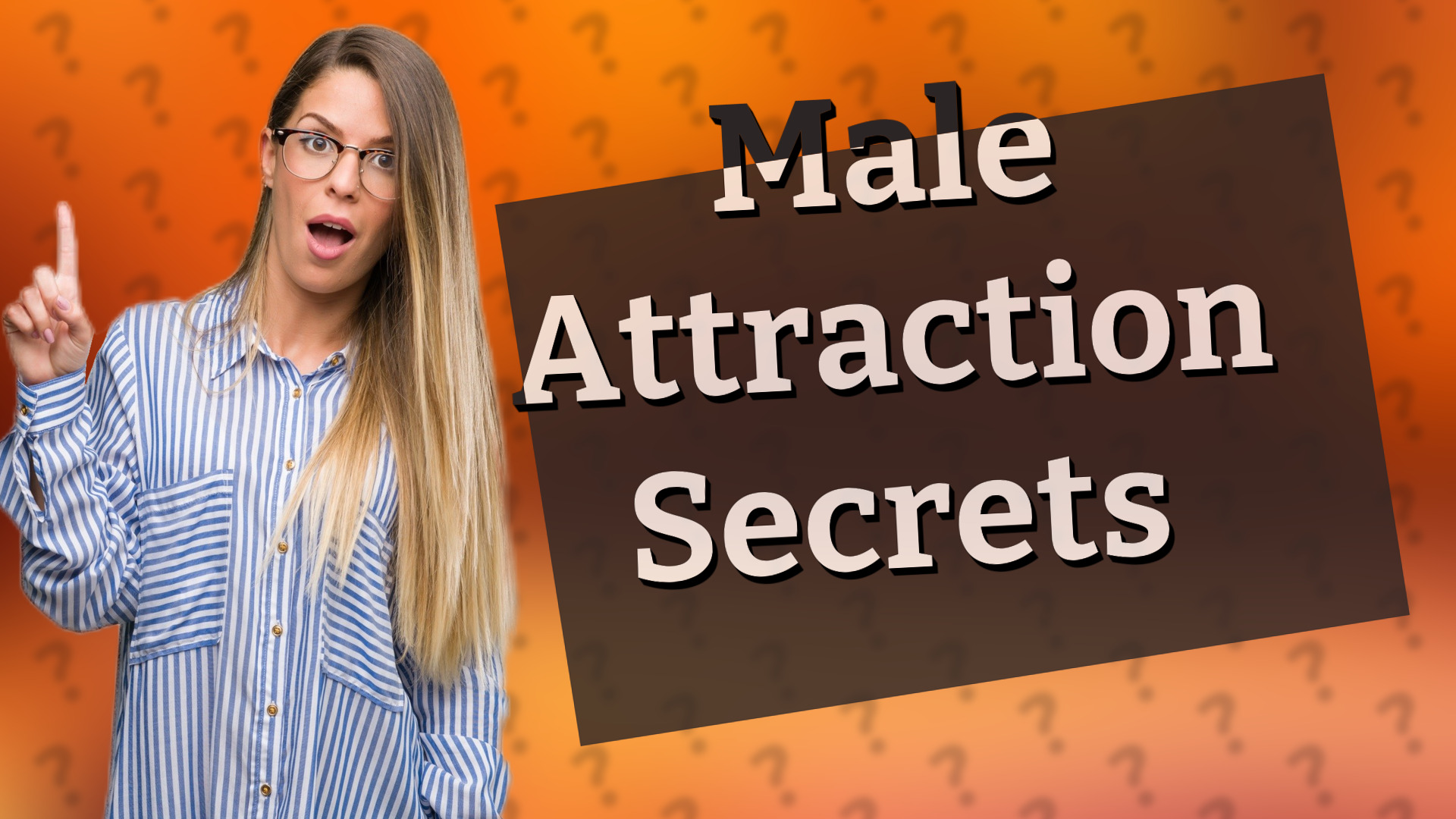 Male Attraction Secrets