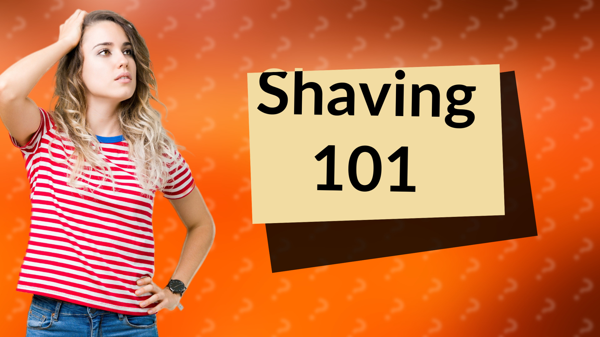 Shaving 101