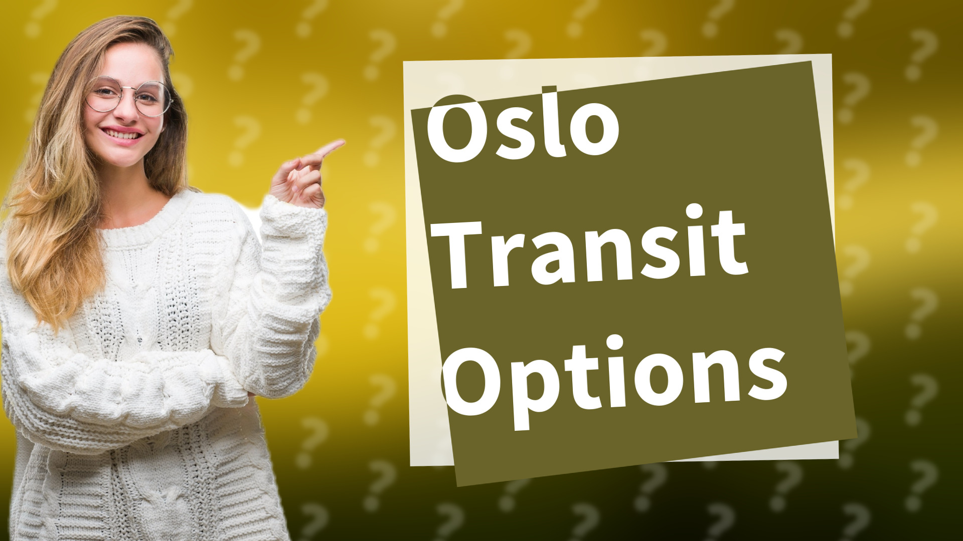 Oslo Transit Options