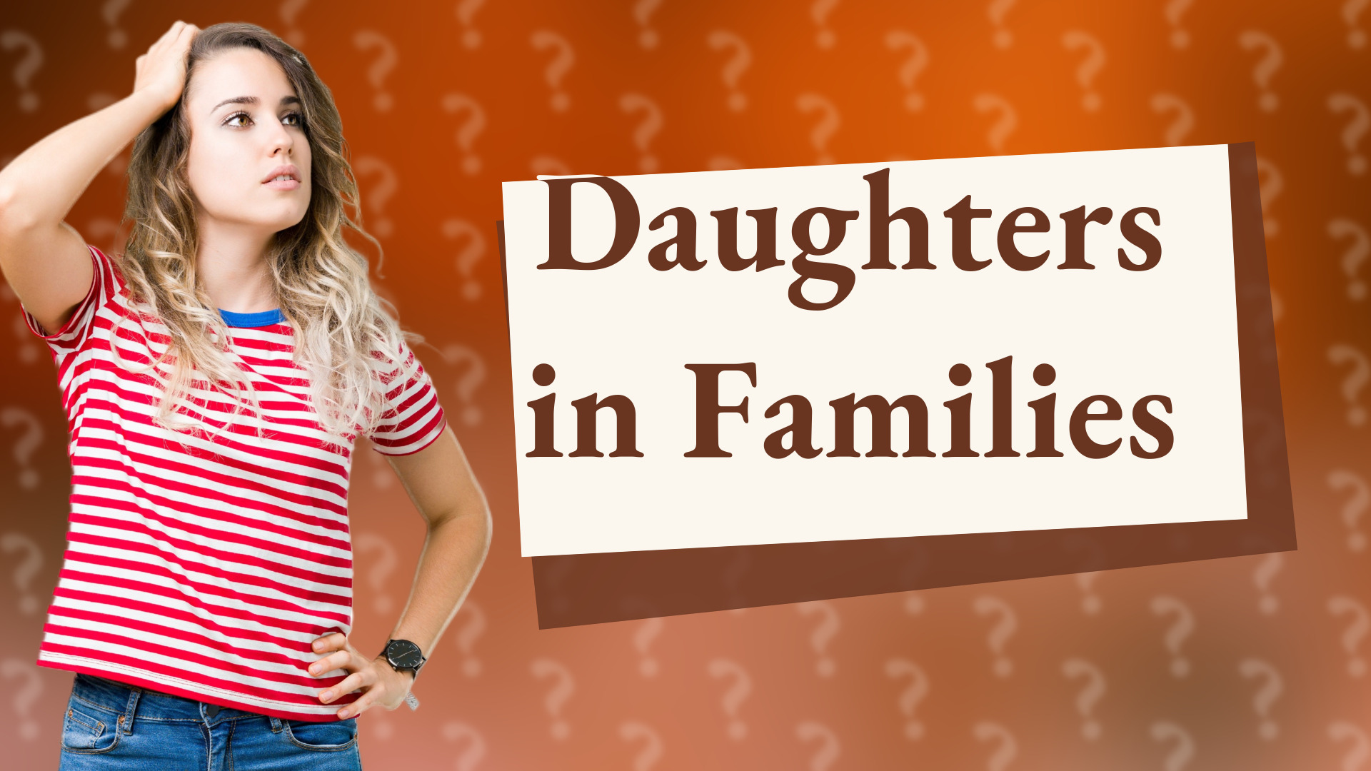 Daughters in Families