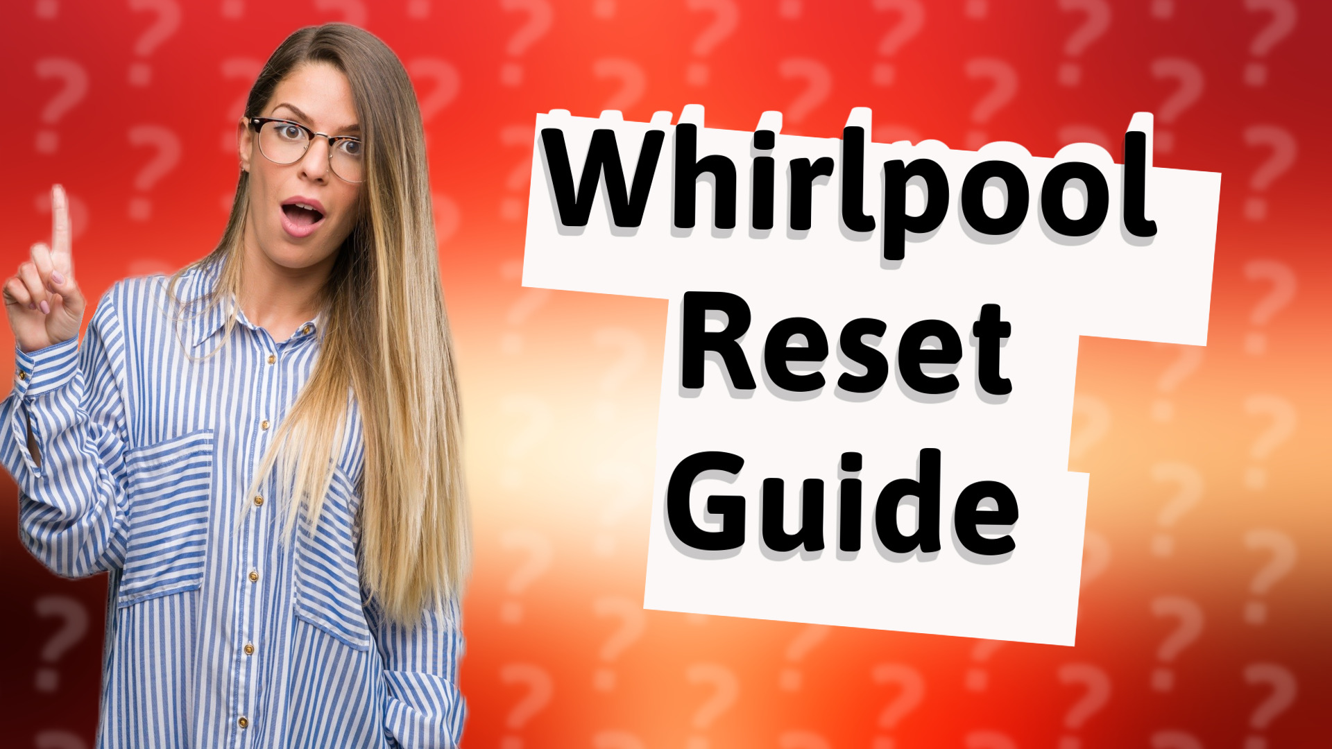 Whirlpool Reset Guide