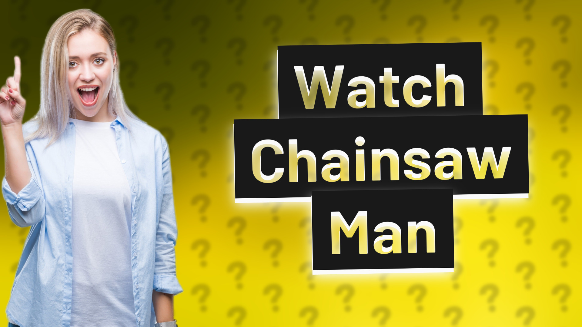 Watch Chainsaw Man