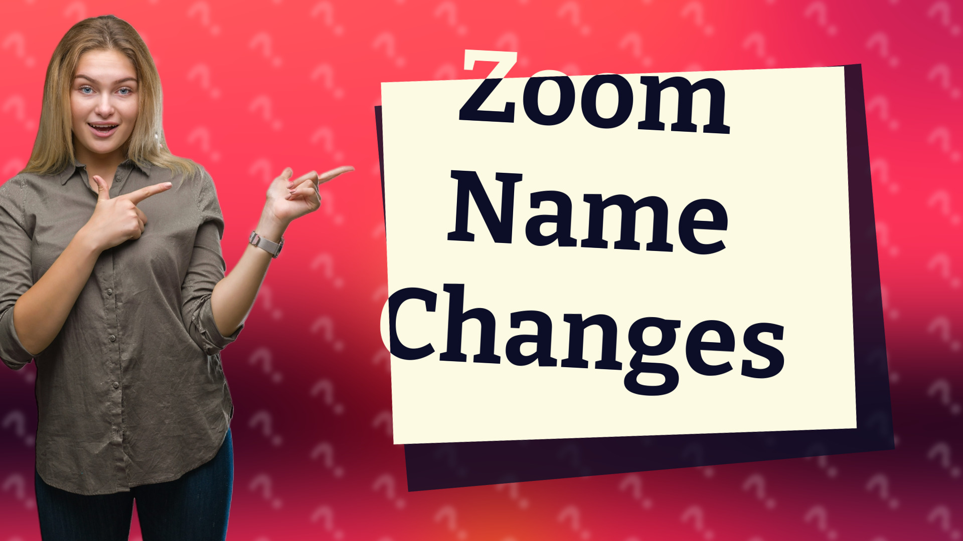Zoom Name Changes