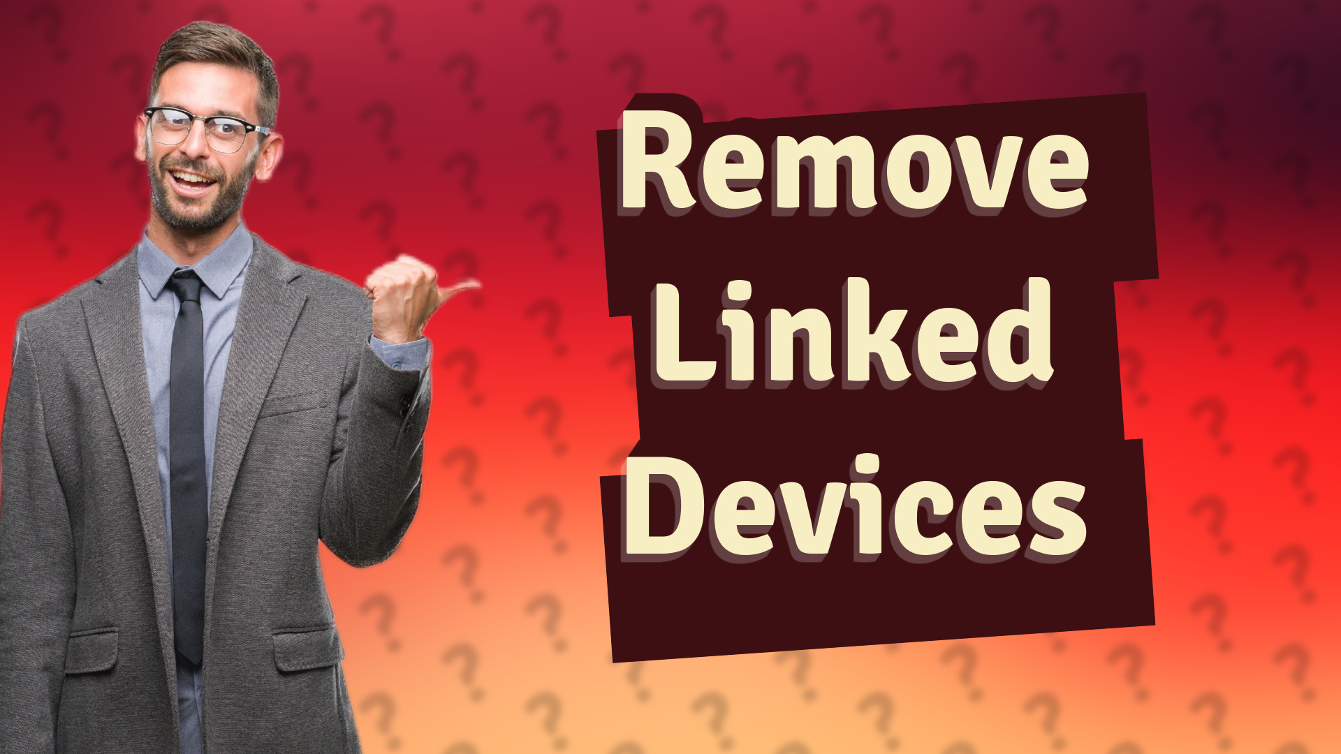 Remove Linked Devices