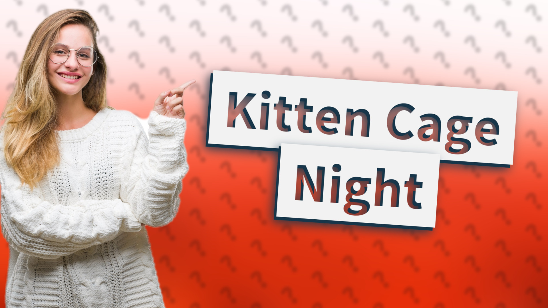 Kitten Cage Night