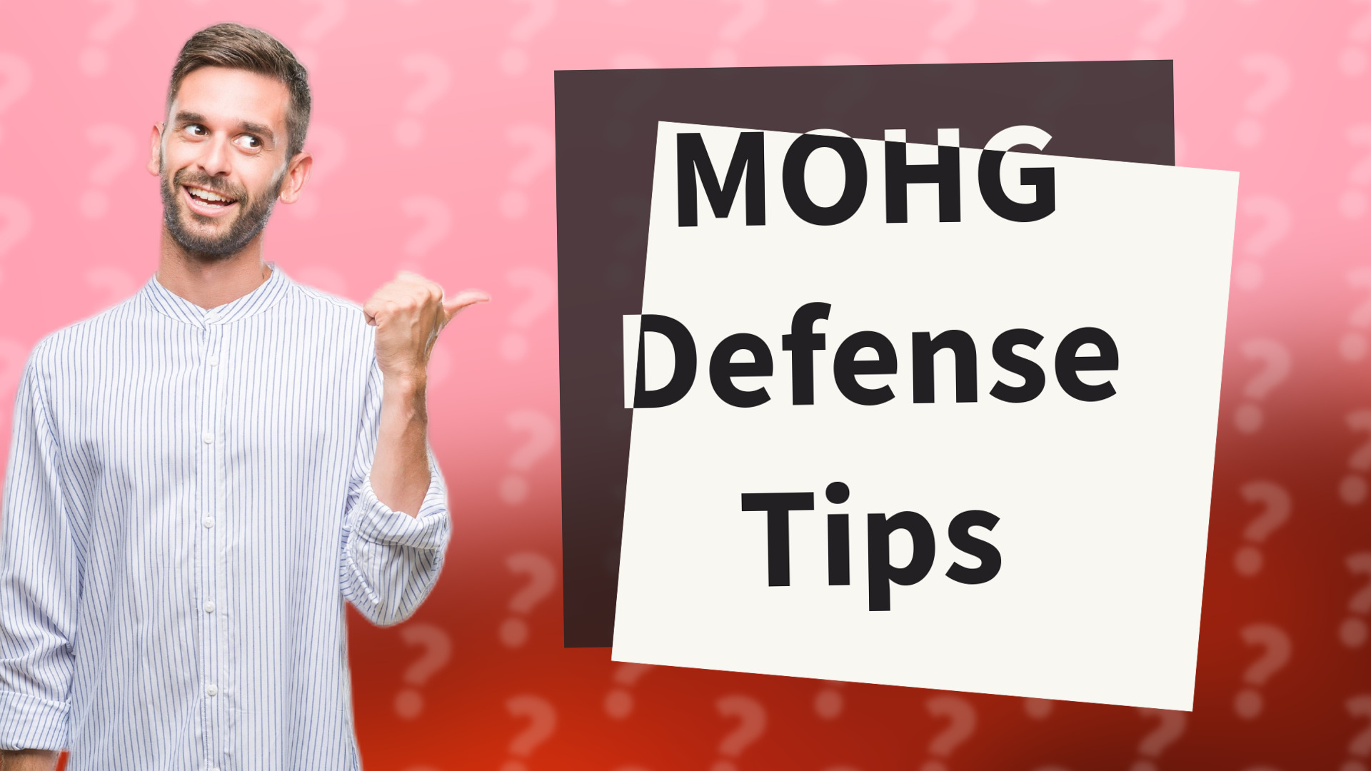 MOHG Defense Tips