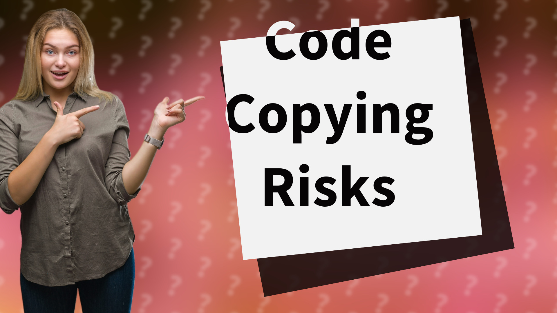 Code Copying Risks