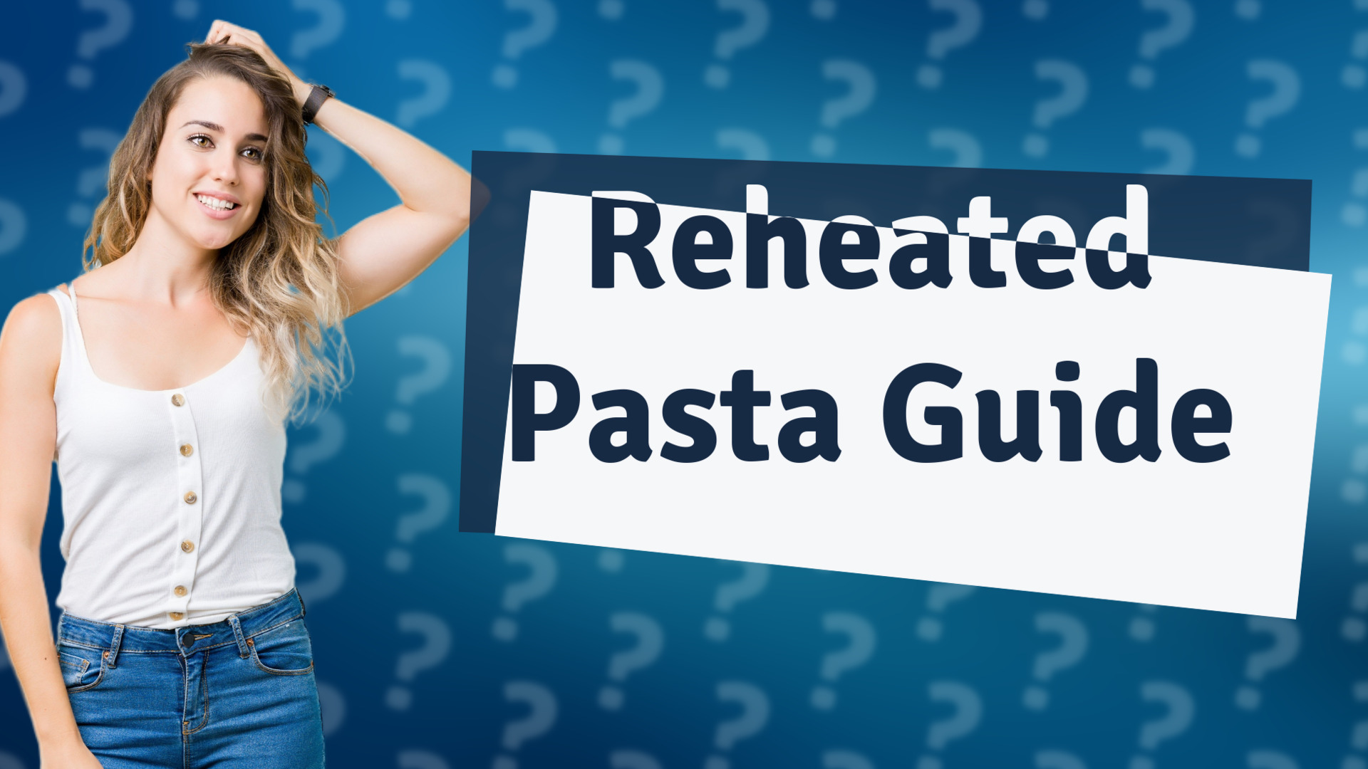 Reheated Pasta Guide