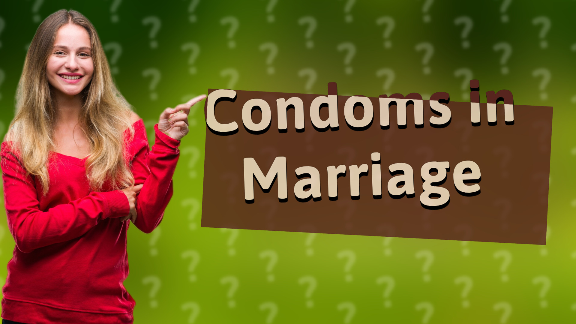 Condoms in Marriage