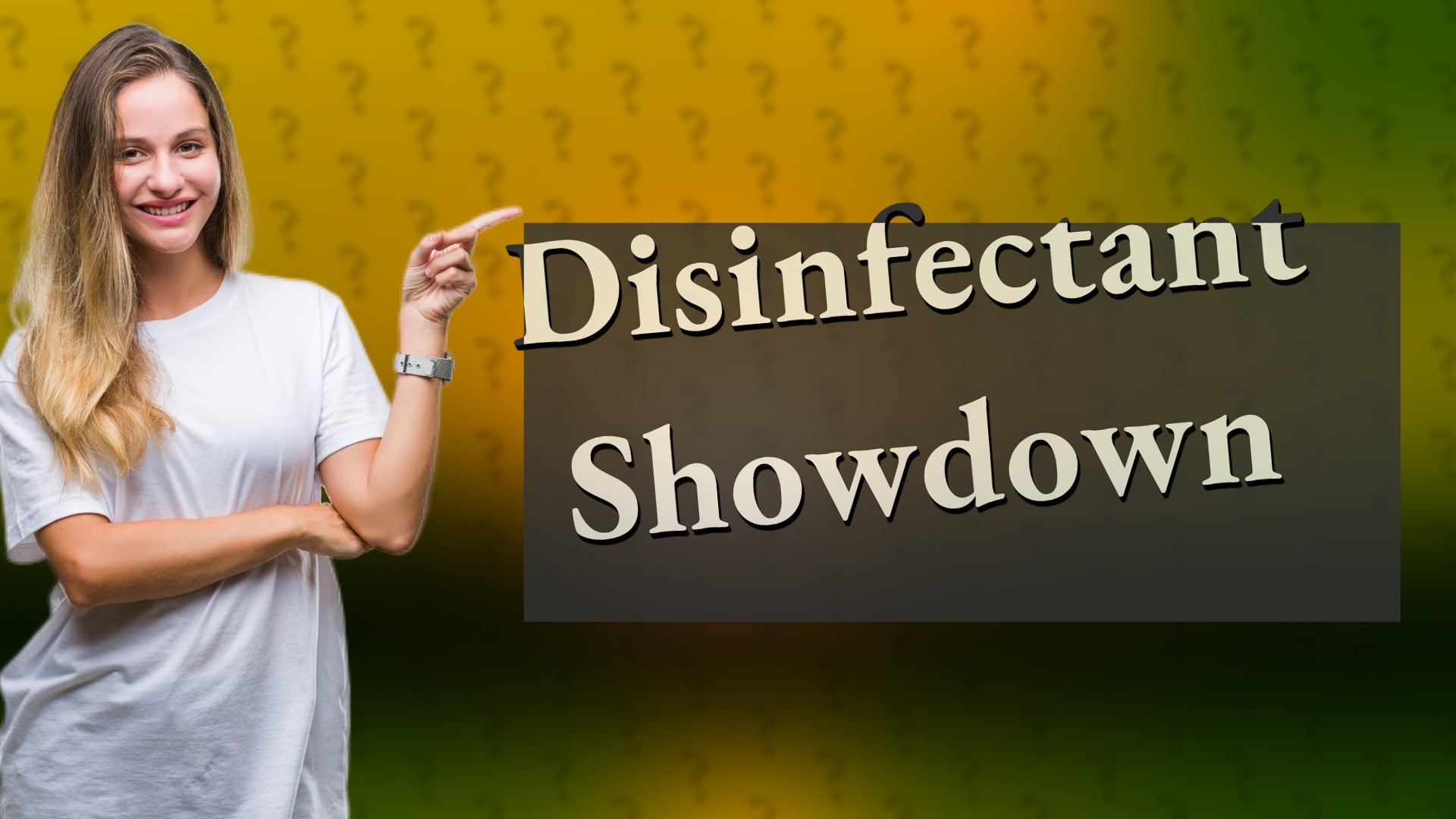 Disinfectant Showdown