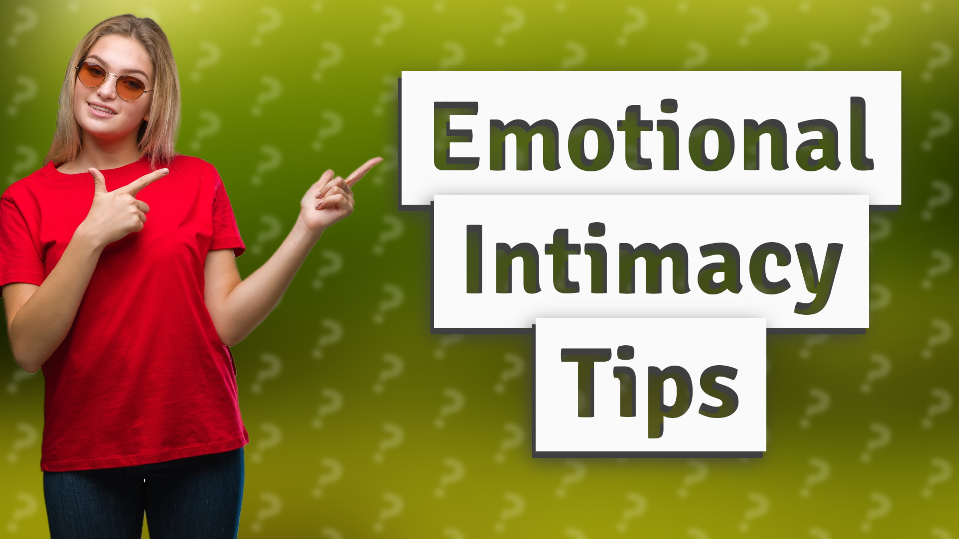 Emotional Intimacy Tips