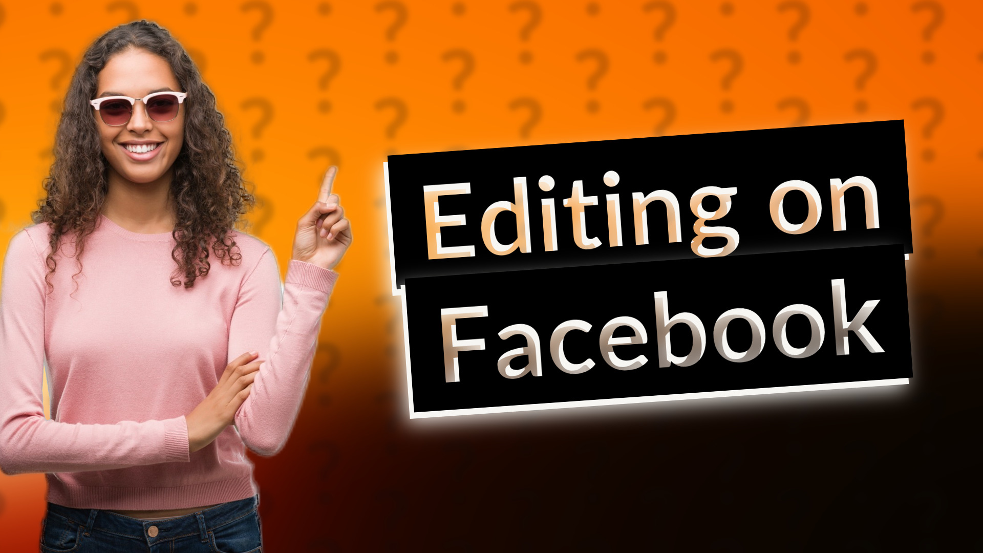 Editing on Facebook