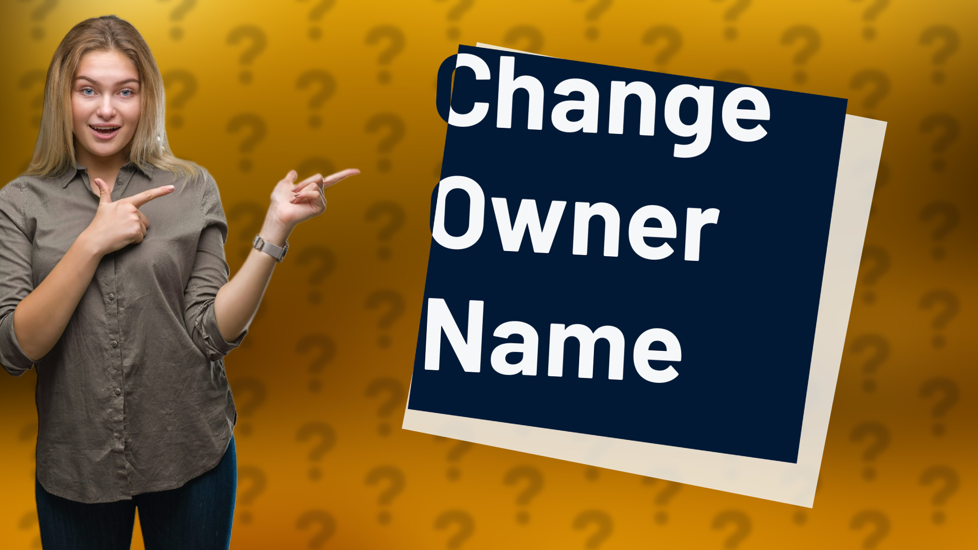 Change Owner Name