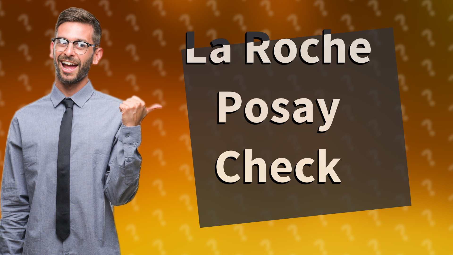 La Roche Posay Check