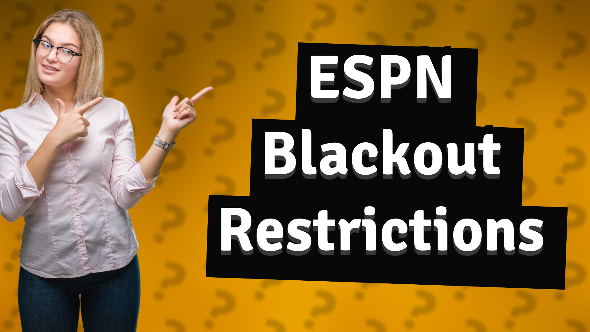 ESPN Blackout Restrictions