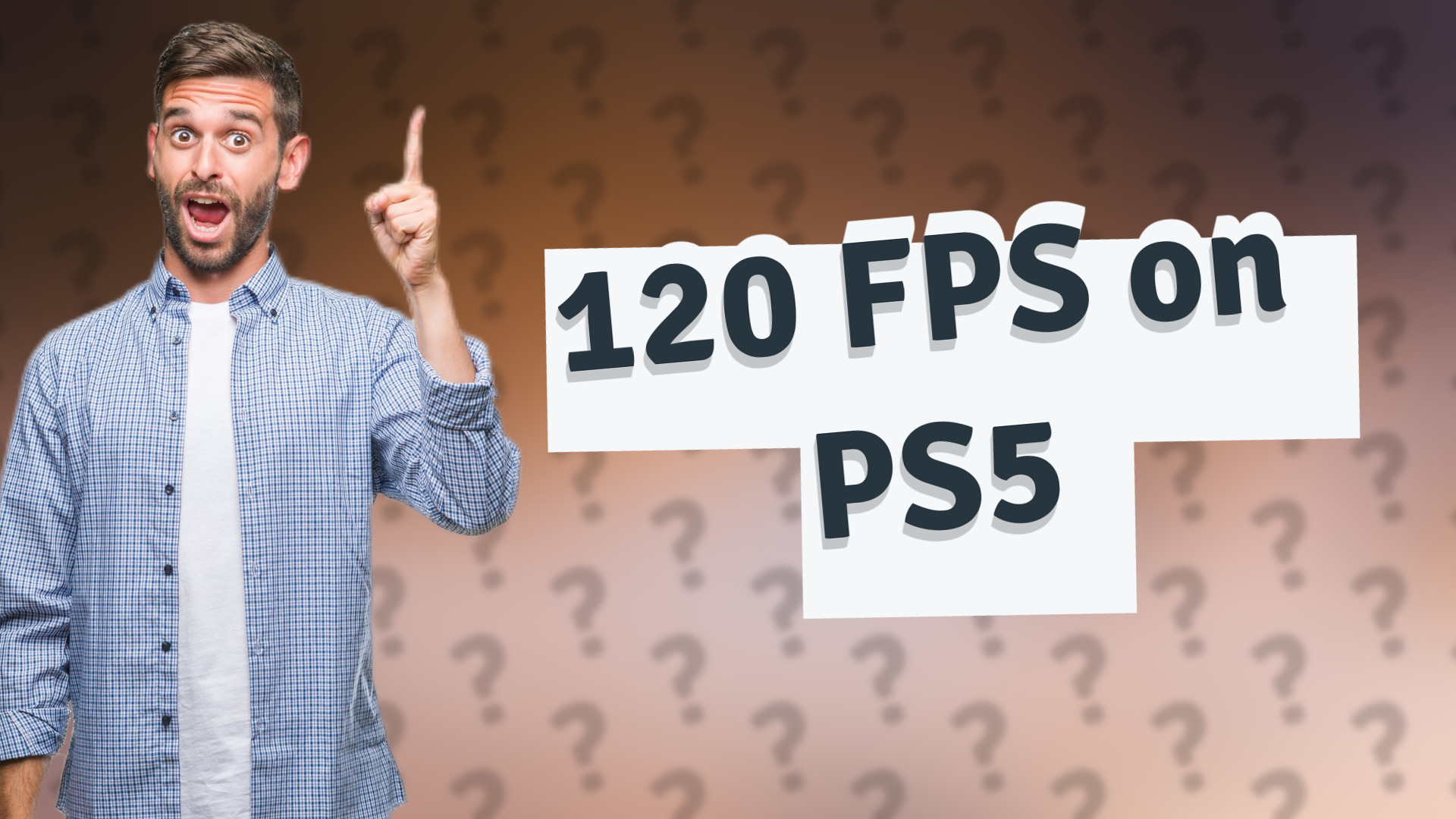 120 FPS on PS5