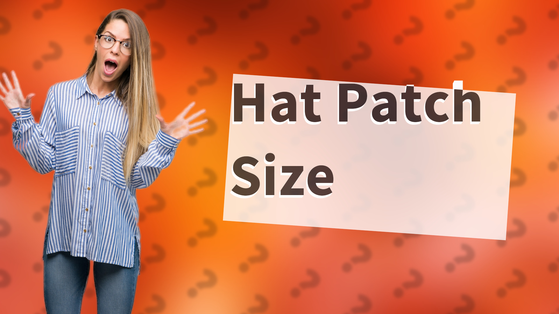 Hat Patch Size