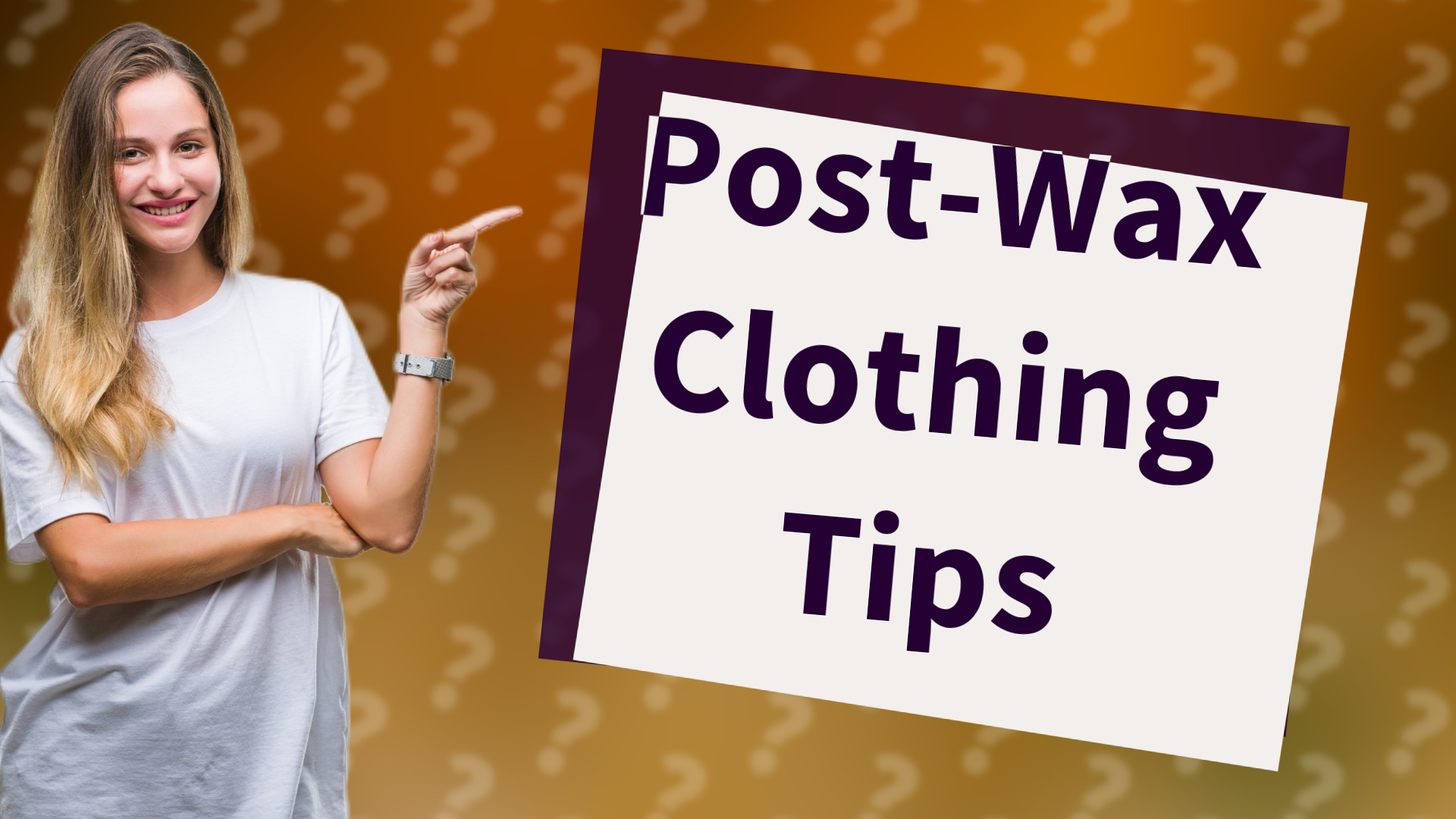 Post-Wax Clothing Tips