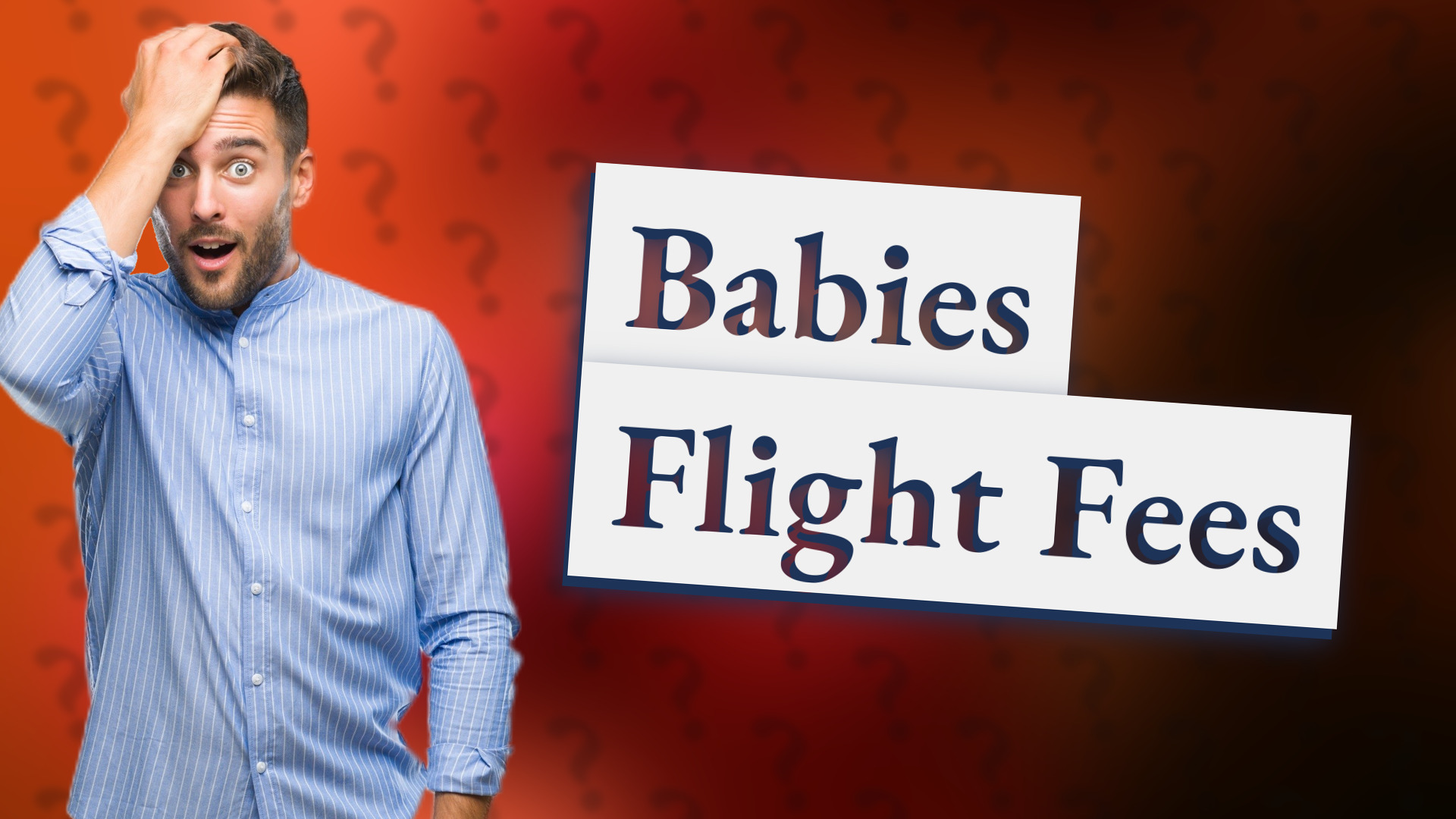 Babies Flight Fees
