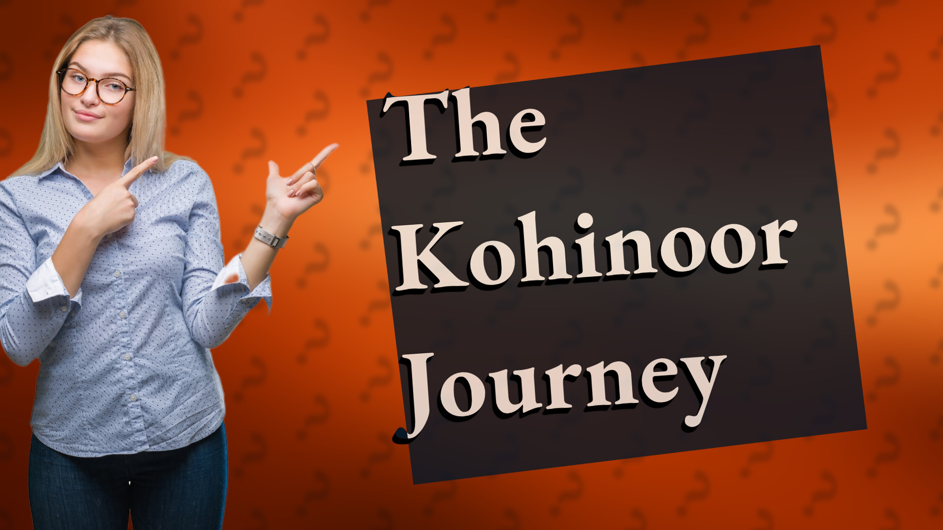 The Kohinoor Journey